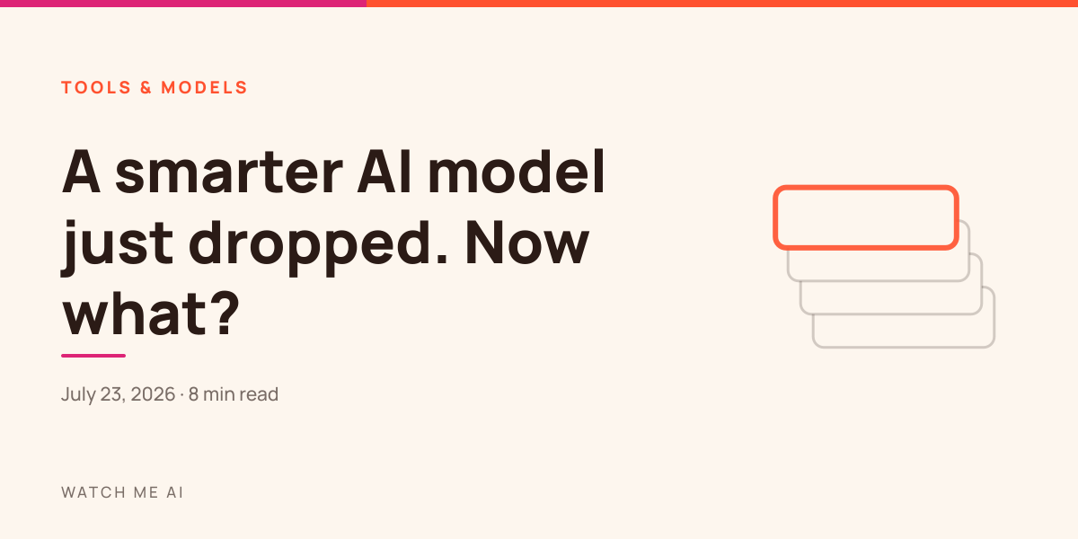 Cover for an issue about what to try when a smarter AI model ships