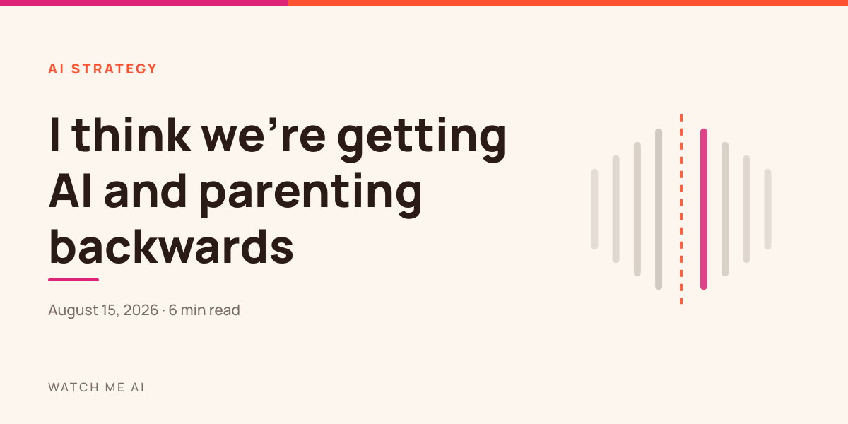 Cover for an issue about getting AI and parenting the right way around