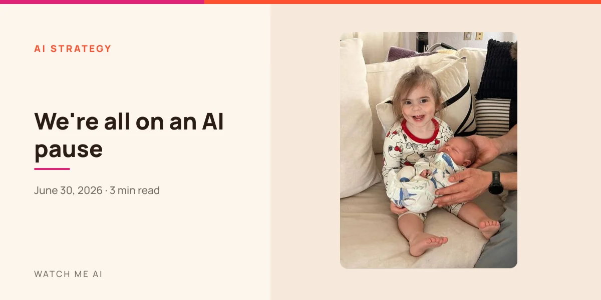 Photo of me at home with my newborn during the industry-wide AI pause